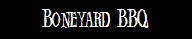 Boneyard BBQ